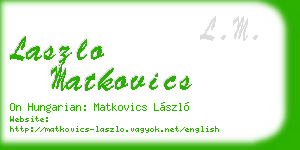 laszlo matkovics business card